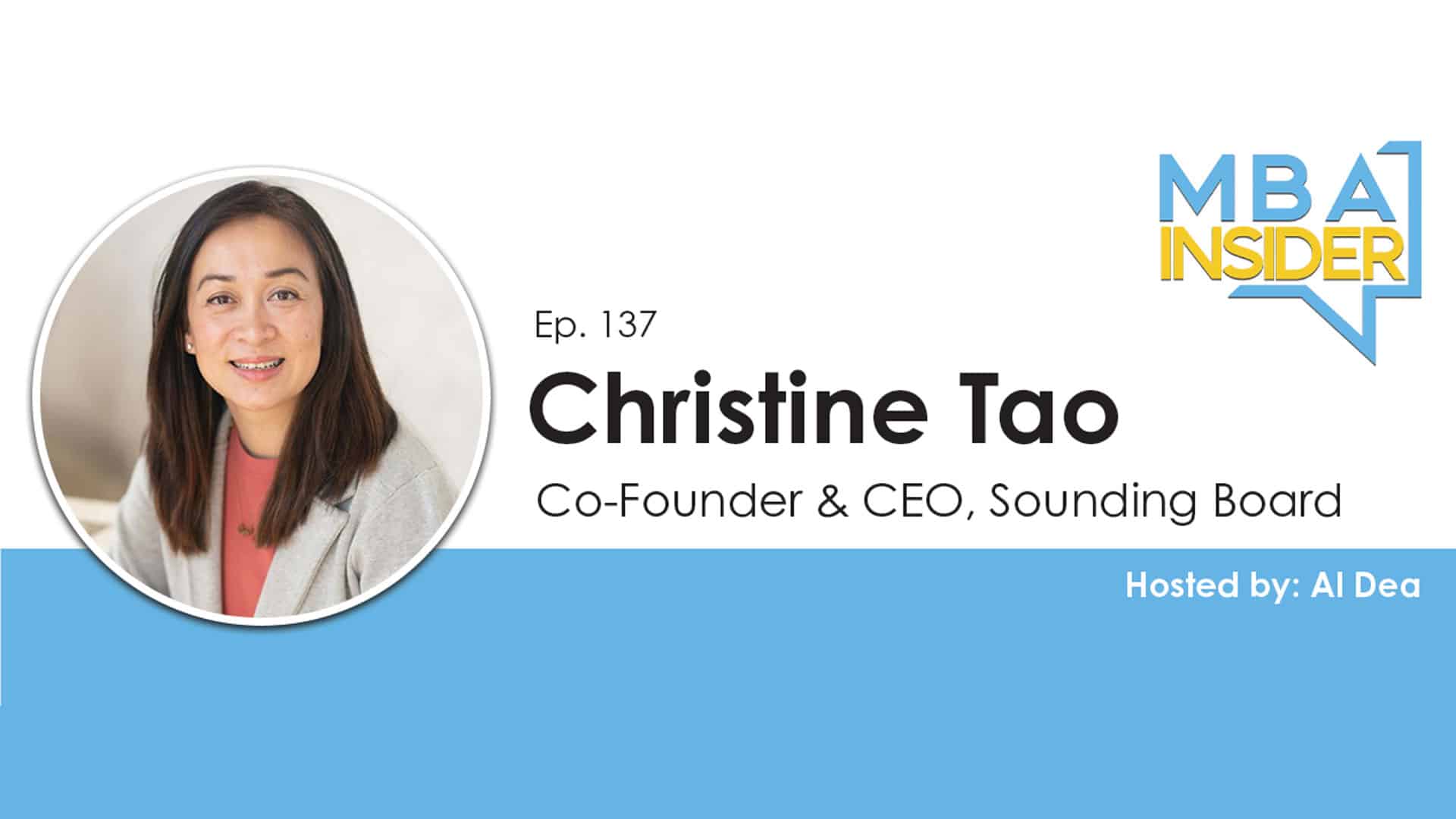 Leadership, Learning, and Executive Coaching with Sounding Board CEO Christine Tao 1